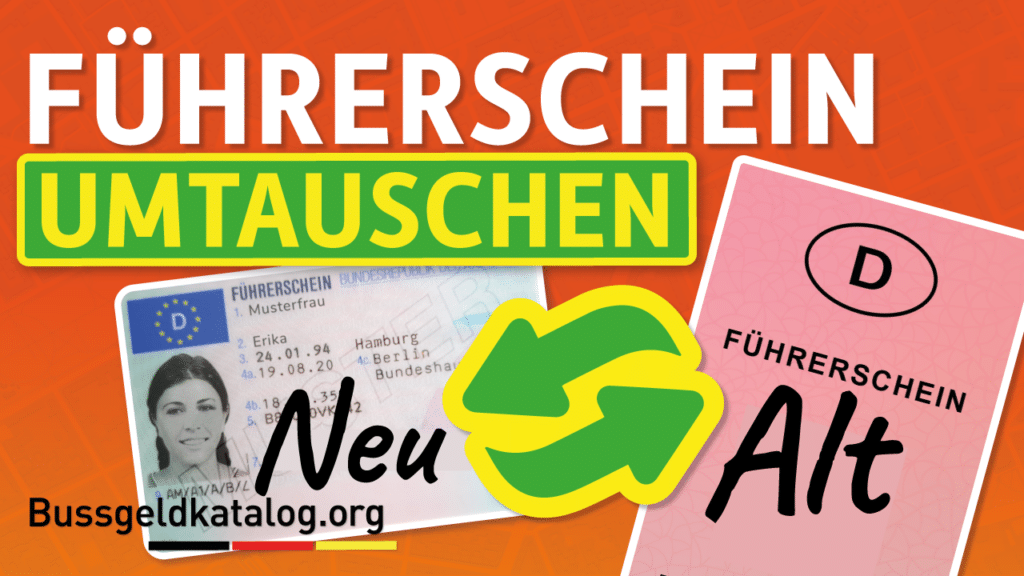 Im Video: Der Führerscheinumtausch verständlich erklärt!