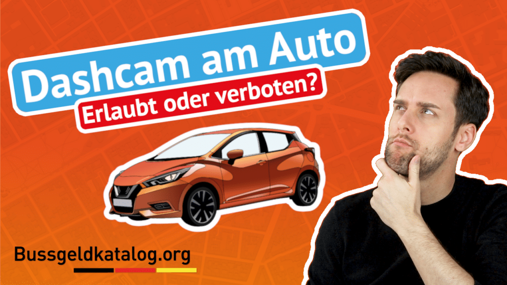 Dashcam: Erlaubt oder verboten?